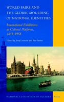 World Fairs and the Global Moulding of National Identities