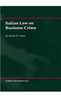 Italian Law on Business Crime