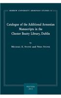 Catalogue of the Additional Armenian Manuscripts in the Chester Beatty Library, Dublin