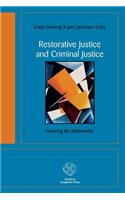 Restorative Justice and Criminal Justice