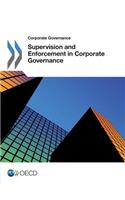 Corporate Governance Supervision and Enforcement in Corporate Governance