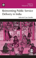 Reinventing Public Service Delivery in India