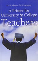 A Primer for University & College Teachers
