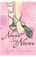 Never Say Never