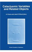 Cataclysmic Variables and Related Objects: Proceedings of the 158th Colloquium of the International Astronomical Union, Held at Keele, United Kingdom, June 26-30, 1995