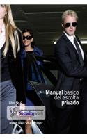 Manual Basico del Escolta Privado