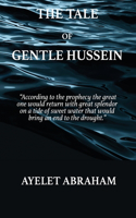 Tale of Gentle Hussein