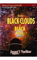 From Black Clouds To Black Holes (2nd Edition)