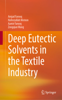 Deep Eutectic Solvents in the Textile Industry