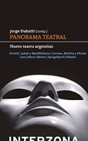 Panorama Teatral: Nuevo teatro argentino