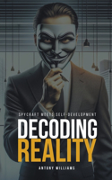 Decoding Reality