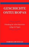 Geschichte Osteuropas