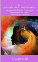 101 Insights About The Ego Mind