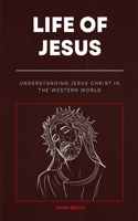 Life Of Jesus