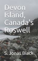 Devon Island, Canada's Roswell