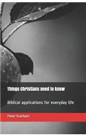 Things Christians need to know