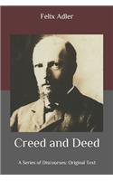 Creed and Deed