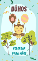 Búhos colorear para niños: Libro Infantil para Pintar Dibujos de búhos para colorear