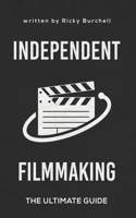 Independent Filmmaking