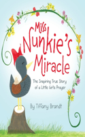 Miss Nunkie's Miracle