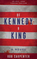 Of Kennedy & King