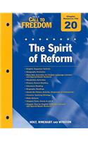 Holt Call to Freedom Chapter 20 Resource File: The Spirit of Reform: With Answer Key