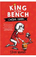 King of the Bench: Control Freak