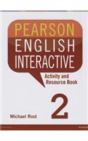 Pearson English Interactive 2 Activity and Resource Book