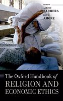 The Oxford Handbook of Religion and Economic Ethics