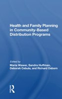 Health And Family Planning In Community-based Distribution Projects