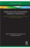 Enriching Arts Education through Aesthetics