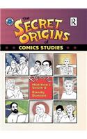 The Secret Origins of Comics Studies