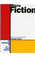 Micro Fiction: An Anthology of Fifty Really Short Stories
