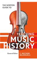 Norton Guide to Teaching Music History