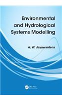 Environmental and Hydrological Systems Modelling