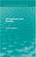 Occupations and Society (Routledge Revivals)