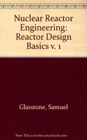 Nuclear Reactor Engineering