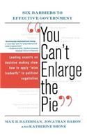 You Can't Enlarge the Pie