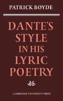 Dante's Style in His Lyric Poetry