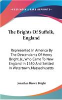 The Brights Of Suffolk, England