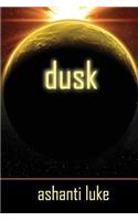 Dusk