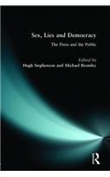 Sex, Lies and Democracy