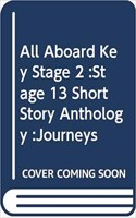 All Aboard: Stage 13: Short Story: Journeys