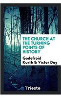 Church at the Turning Points of History