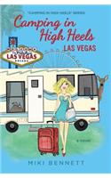 Camping in High Heels