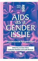AIDS as a Gender Issue