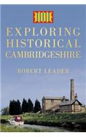 Exploring Historical Cambridgeshire