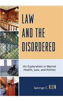 Law and the Disordered