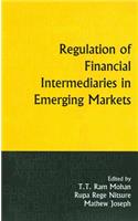 Regulation of Financial Intermediaries in Emerging Markets