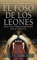 Inspiraciones Diarias Desde El Foso de Los Leones